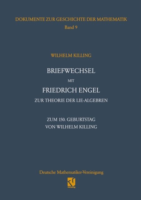 Wolfgang Hein - Briefwechsel mit Friedrich Engel zur Theorie der Lie-Algebren, E-bok