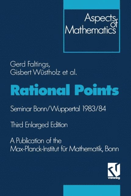 Gisbert Wustholz, Gerd Faltings - Rational Points, E-bok