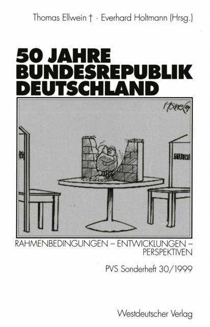 Everhard Holtmann, Ingrid Ellwein - 50 Jahre Bundesrepublik Deutschland, E-bok