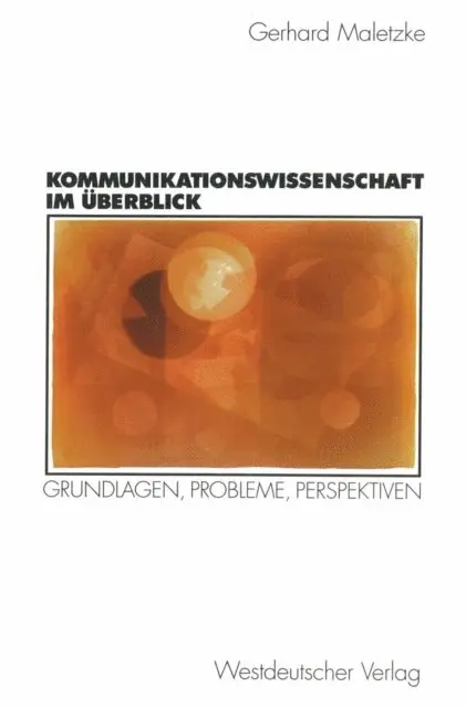 Gerhard Maletzke - Kommunikationswissenschaft im Überblick, E-bok. Tillgänglighet: Lägg i varukorg