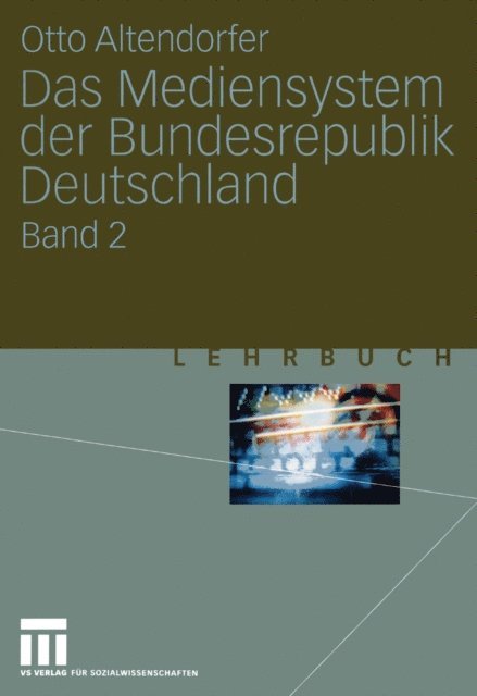 Otto Altendorfer - Das Mediensystem der Bundesrepublik Deutschland, E-bok. Tillgänglighet: Lägg i varukorg