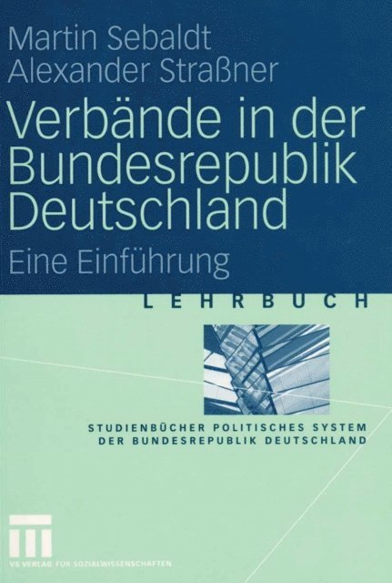 Alexander Straner, Martin Sebaldt - Verbände in der Bundesrepublik Deutschland, E-bok