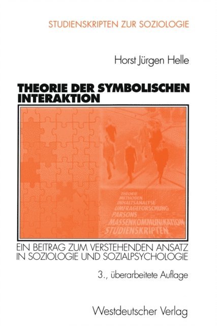 Horst J. Helle - Theorie der Symbolischen Interaktion, E-bok