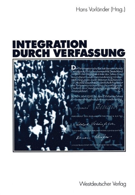 Hans Vorlander - Integration durch Verfassung, E-bok