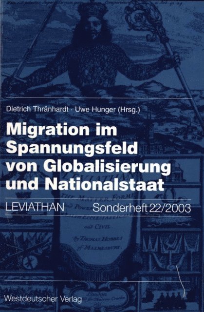 Uwe Hunger, Dietrich Thranhardt - Migration im Spannungsfeld von Globalisierung und Nationalstaat, E-bok