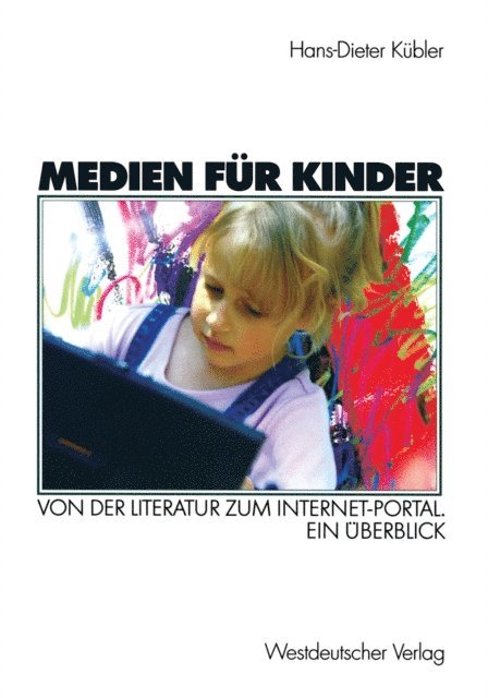 Hans-Dieter Kubler - Medien für Kinder, E-bok