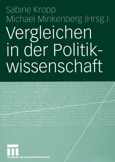 Michael Minkenberg, Sabine Kropp - Vergleichen in der Politikwissenschaft, E-bok