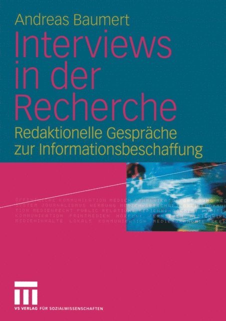 Andreas Baumert - Interviews in der Recherche, E-bok
