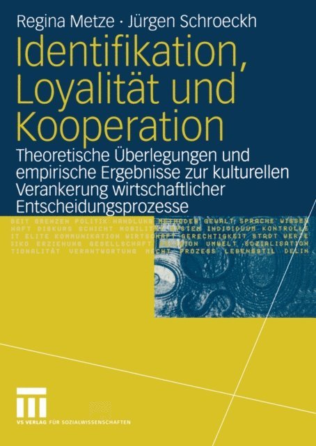 Jurgen Schroeckh, Regina Metze - Identifikation, Loyalität und Kooperation, E-bok