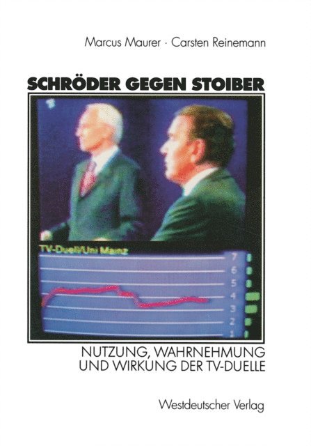 Carsten Reinemann, Marcus Maurer - Schröder gegen Stoiber, E-bok