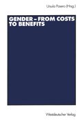 Gender ? from Costs to Benefits
