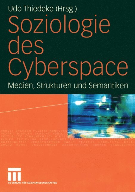 Udo Thiedeke - Soziologie des Cyberspace, E-bok