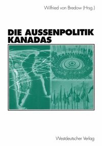 Die Auÿenpolitik Kanadas
