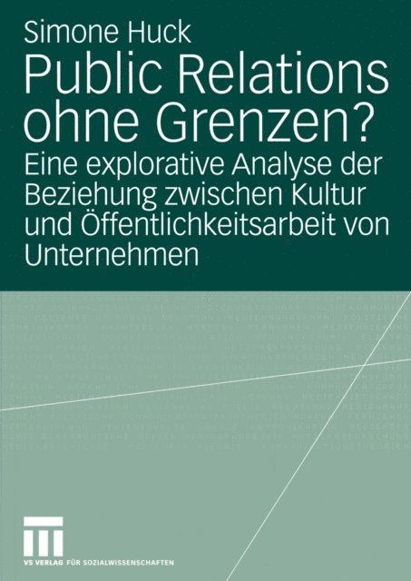 Simone Huck - Public Relations ohne Grenzen?, E-bok