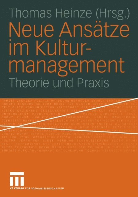Thomas Heinze - Neue Ansätze im Kulturmanagement, E-bok