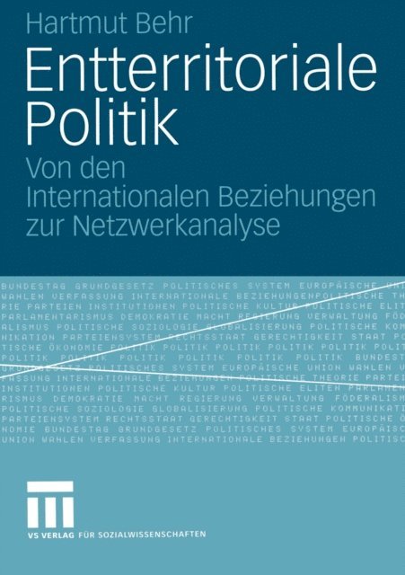 Hartmut Behr - Entterritoriale Politik, E-bok