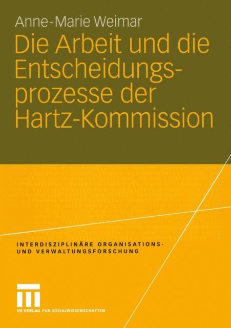 Anne-Marie Hamm - Die Arbeit und die Entscheidungsprozesse der Hartz-Kommission, E-bok