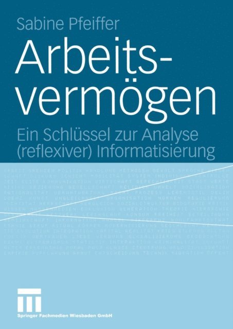 Sabine Pfeiffer - Arbeitsvermögen, E-bok