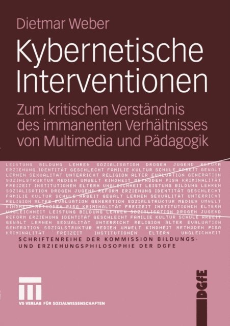 Dietmar Weber - Kybernetische Interventionen, E-bok