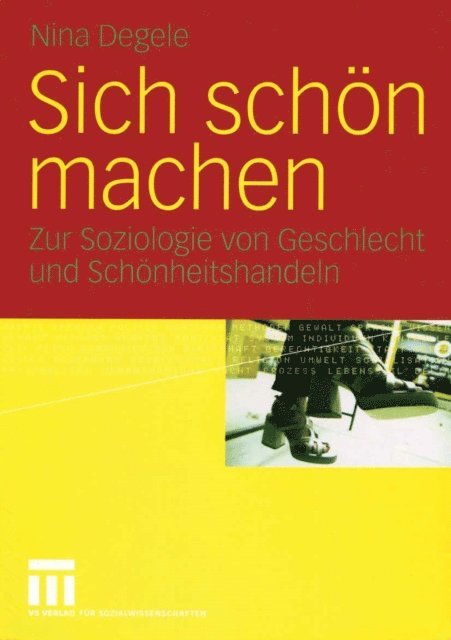 Nina Degele - Sich schön machen, E-bok