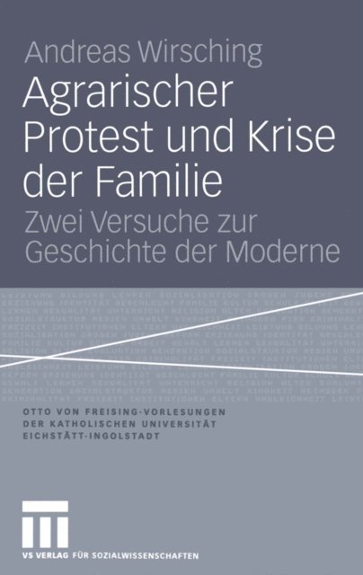Andreas Wirsching - Agrarischer Protest und Krise der Familie, E-bok