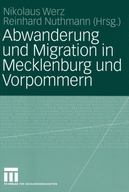 Reinhard Nuthmann, Nikolaus Werz - Abwanderung und Migration in Mecklenburg und Vorpommern, E-bok