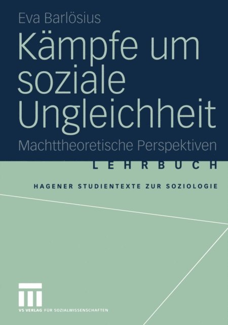Eva Barlosius - Kämpfe um soziale Ungleichheit, E-bok