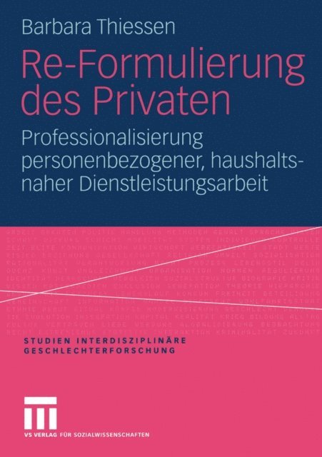 Barbara Thiessen - Re-Formulierung des Privaten, E-bok