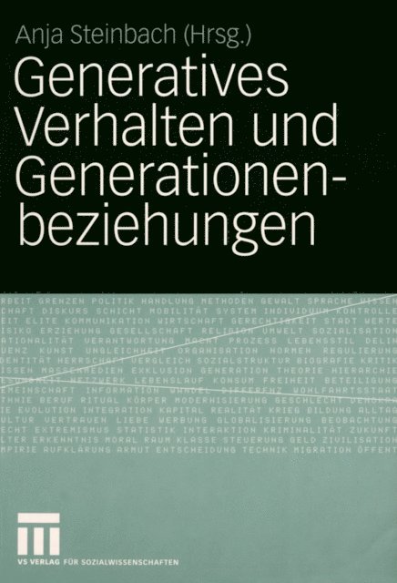 Anja Steinbach - Generatives Verhalten und Generationenbeziehungen, E-bok
