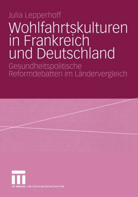 Julia Lepperhoff - Wohlfahrtskulturen in Frankreich und Deutschland, E-bok. Tillgänglighet: Lägg i varukorg