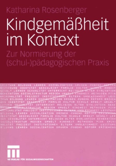 Katharina Rosenberger - Kindgemäßheit im Kontext, E-bok