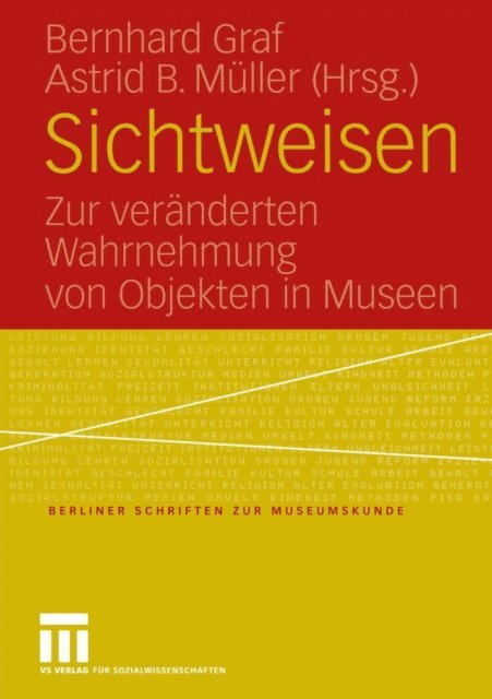 Astrid B. Muller, Bernhard Graf - Sichtweisen, E-bok