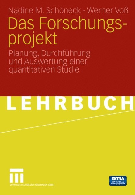 Werner Vo, Nadine M. Schoneck - Das Forschungsprojekt, E-bok