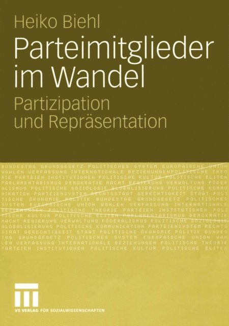 Heiko Biehl - Parteimitglieder im Wandel, E-bok