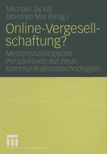 Manfred Mai, Michael Jackel - Online-Vergesellschaftung?, E-bok