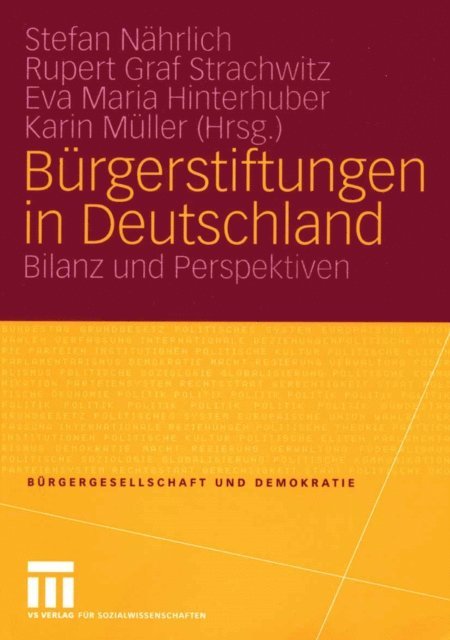 Karin Muller, Eva Maria Hinterhuber, Rupert Graf Strachwitz, Stefan Nahrlich - Bürgerstiftungen in Deutschland, E-bok