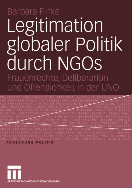 Barbara Finke - Legitimation globaler Politik durch NGOs, E-bok