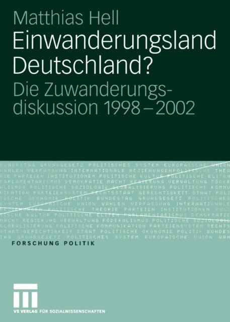 Matthias Hell - Einwanderungsland Deutschland?, E-bok