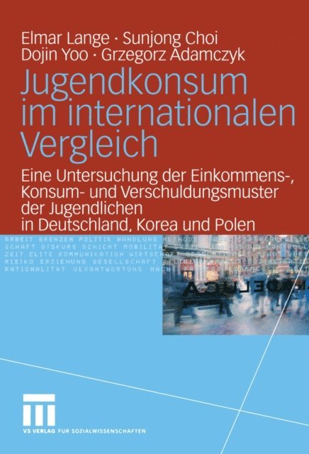 Grzegorz Adamczyk, Dojin Yoo, Sunjong Choi, Elmar Lange - Jugendkonsum im internationalen Vergleich, E-bok