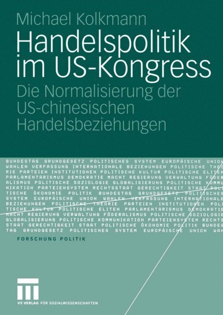 Michael Kolkmann - Handelspolitik im US-Kongress, E-bok