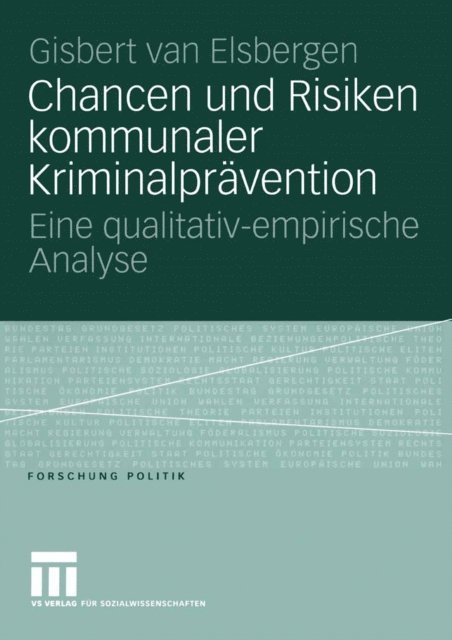 Gisele van Elsbergen - Chancen und Risiken kommunaler Kriminalprävention, E-bok