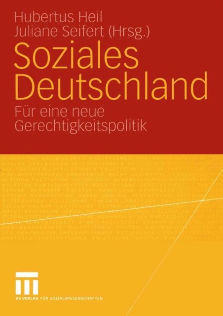 Juliane Seifert, Hubertus Heil - Soziales Deutschland, E-bok
