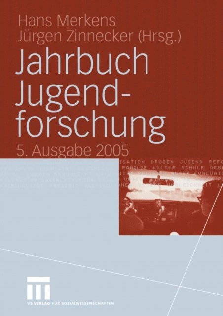 Jurgen Zinnecker, Hans Merkens - Jahrbuch Jugendforschung, E-bok