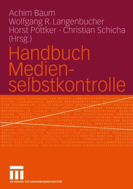 Christian Schicha, Horst Pottker, Wolfgang Langenbucher, Achim Baum - Handbuch Medienselbstkontrolle, E-bok
