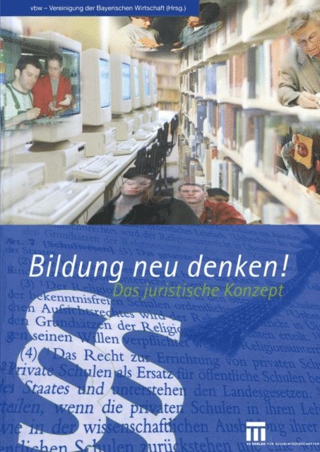 Christof Prechtl - Bildung neu denken! Das juristische Konzept, E-bok