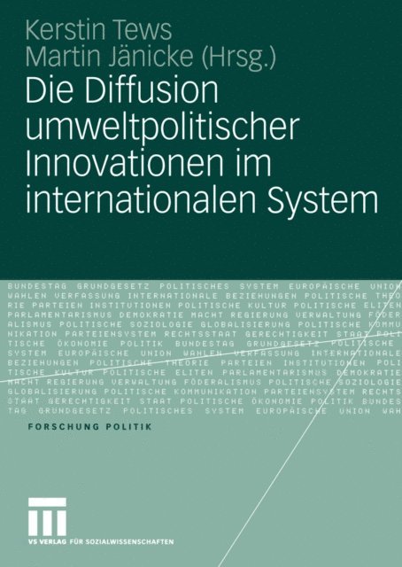 Martin Janicke, Kerstin Tews - Die Diffusion umweltpolitischer Innovationen im internationalen System, E-bok