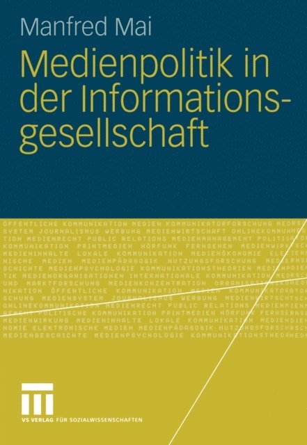 Manfred Mai - Medienpolitik in der Informationsgesellschaft, E-bok