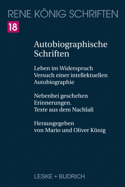 Oliver Konig, Mario Konig - Autobiographische Schriften, E-bok