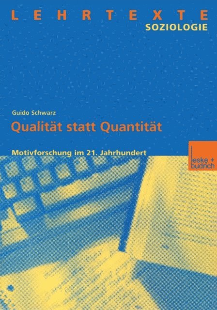 Guido Schwarz - Qualität statt Quantität, E-bok