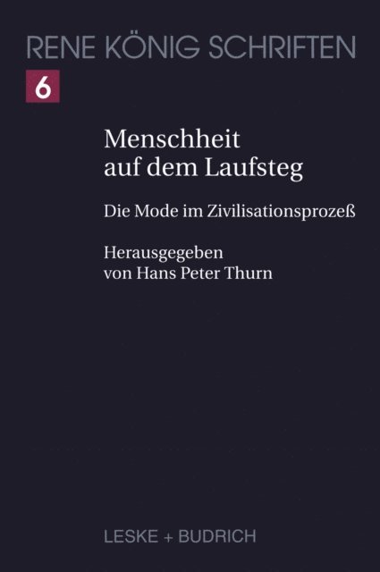 Rene Konig, Hans Peter Thurn - Menschheit auf dem Laufsteg, E-bok